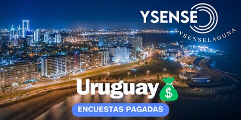 💰Uruguay💰 Encuestas pagadas