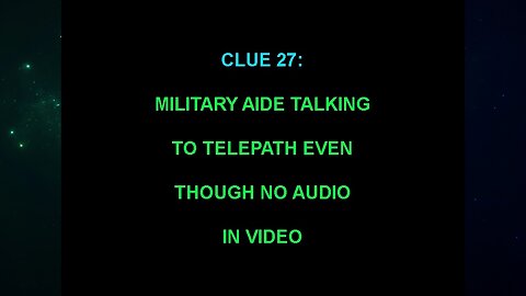 Clue 27 (The "Alien Interview" Video Analysis 2013/2014/2015)