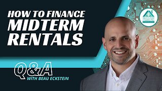 How to Finance Midterm Rentals