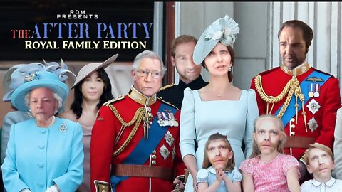 The After Party ~Royal Family Edition~