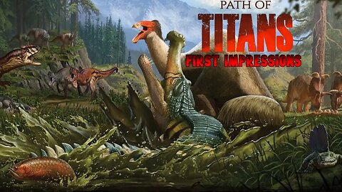 Dinosaur RP? First Impressions! ~ Path of Titans