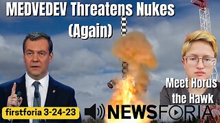 Medvedev Threatens Nukes Again - Meet Horus