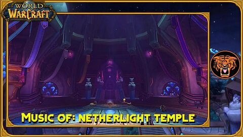 Warcraft Music: The Netherlight Temple