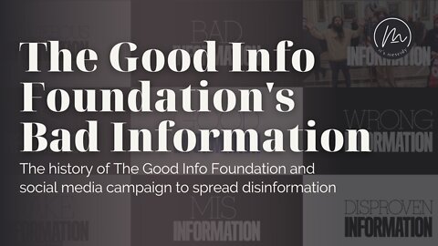 Good Information Foundation's Bad Information