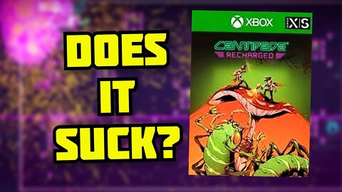 Centipede: Recharged on Xbox Series X - Does it Suck? | 8-Bit Eric