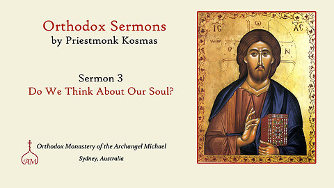 Sermon 03: Do We Think About Our Soul?