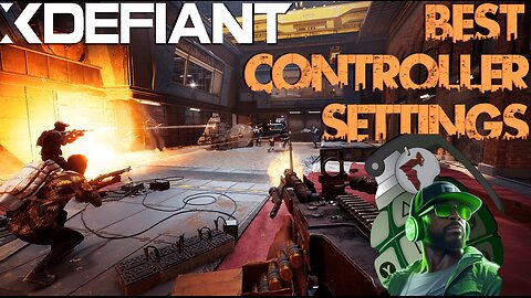 NEW *BEST CONTROLLER SETTINGS* for XDefiant! (PS5/XBOX Controller & Graphics)