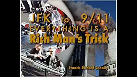 JFK to 911 Everything Is A Rich Mans Trick Full Documentary