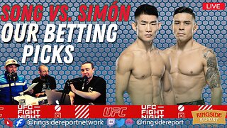 UFC Fight Night: SONG vs. SIMÓN | Card Predictions | Live Stream🟥