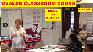 Uvalde School Classroom Doors - Windows? Hinges? Handles? - Not Bank Vault Doors