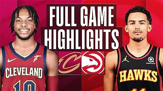 Cleveland Cavaliers vs. Atlanta Hawks Full Game Highlights | Feb 24 | 2022-2023 NBA Season