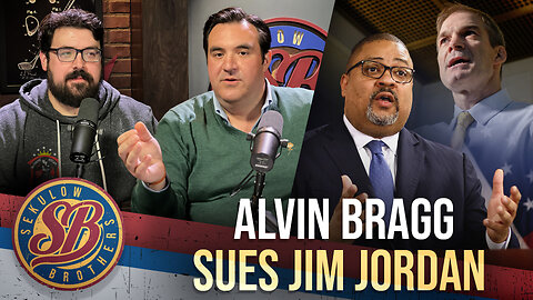 Breaking: Alvin Bragg Sues Jim Jordan