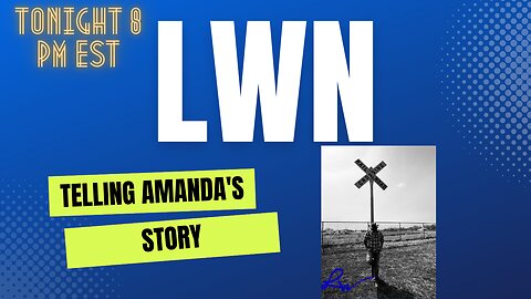 TELLING Amanda's Story