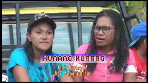 KUNANG KUNANG_VOC. SAPONI GROUP (PAPUA REGIONAL SONG)