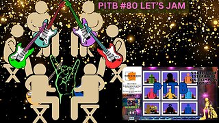 PITB #80! Let's Jam Out & Have An Open Discussion!
