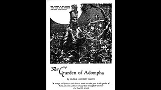 "The Garden of Adompha" by Clark Ashton Smith