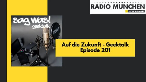 Auf die Zukunft - Episode 201 | VÖ: 17.09.2020