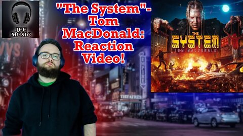 TOM MACDONALD'S BEST VIDEO YET??!! The System By Tom MacDonald Reaction Video!!