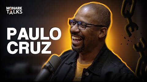 PAULO CRUZ - Monark Talks #103