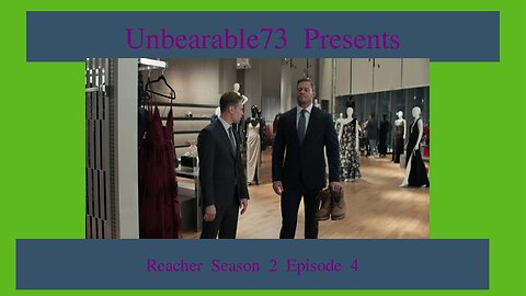 Reacher Season 2 Episode 4 Review, EP 277