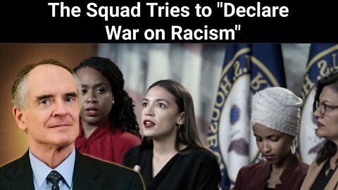 Jared Taylor || The Squad Tries to "Declare War on Racism"