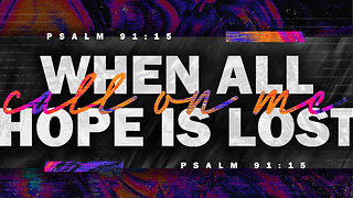 When All Hope Is Lost, Call On Me | Pastor Shane Idleman