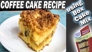 EASY COFFEE CAKE RECIPE | BOX CAKE MIX RECIPE | How to make a 6 ingredient box cake mix Coffee Cake