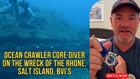 SCUBA Diving with an Ocean Crawler Core Diver Dive Watch at the wreck of the Rhone, Salt Island, BVI