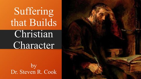 Suffering that Builds Christian Character