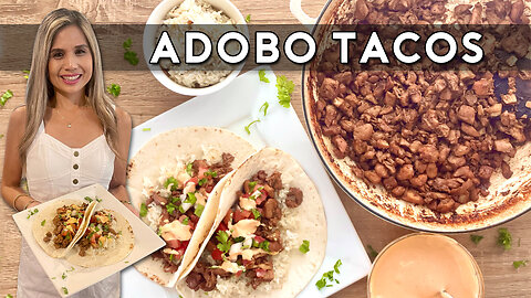 ADOBO TACOS | FILIPINO CHICKEN ADOBO TACOS