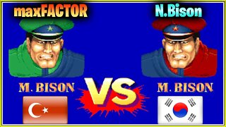 Street Fighter II': Champion Edition (maxFACTOR Vs. N.Bison) [Turkey Vs. South Korea]