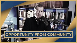 AUTONOMY - How Community Leads To Opportunity | AUTONOMY Testimonial