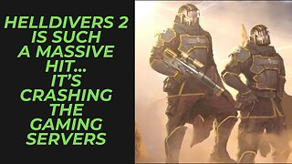 Helldivers 2 the Game so Good It Crashed the Servers | It's Starship Troopers Dream Gameplay