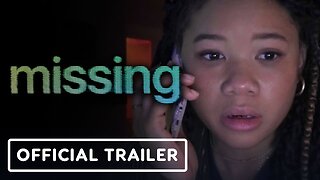 Missing - Official Trailer