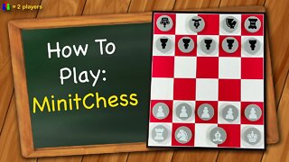 How to play MinitChess