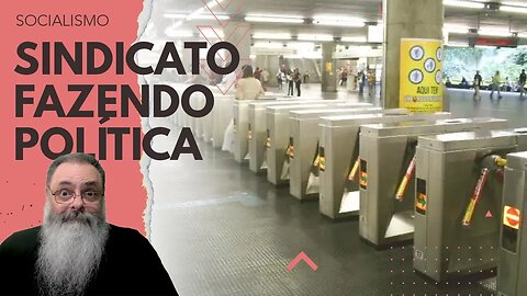 SINDICATOS fazem GREVE para DEMONSTRAR a IMPORTÂNCIA da PRIVATIZAÇÃO IMEDIATA do METRÔ e CPTM