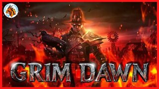 Grim Dawn - Explore,Fight, And Loot To Victory