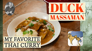 A Duck walks into a Thai restaurant and comes out as Massaman | Chef Terry