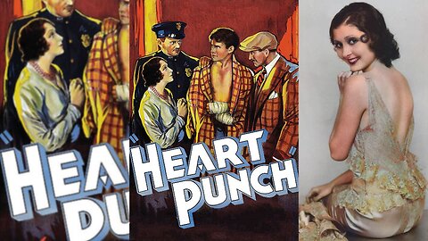 THE HEART PUNCH (1932) Lloyd Hughes, Marion Shilling & George J. Lewis | Drama, Romance, Sport | B&W