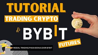 TUTORIAL SECARA LENGKAP TRADING CRYPTO DI BYBIT FUTURES BUAT PEMULA JANGAN TERKENA LIKUIDASI