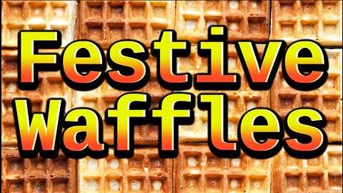 Cooking With The King - Festive Waffles