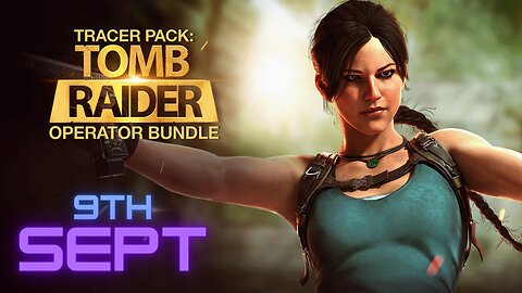 Tracer Pack Tomb Raider Operator Bundle & Voice Lines