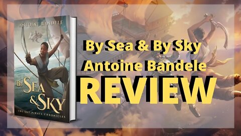 By Sea & Sky: An Esowon Story By Antoine Bandele / Review