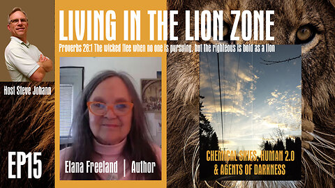 Lion Zone EP15 Dark Skies and Transhumanism | Elana Freeland 5 25 24