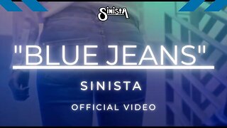 SINISTA - Blue Jeans [Offizielles Musikvideo]