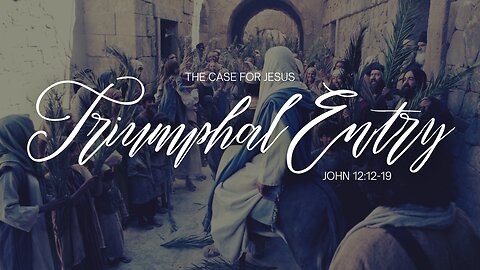 Triumphal Entry