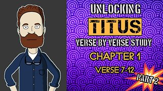 Unlocking the Wisdom of Titus: Explore Chapter 1 Verse by Verse! (Part 2)