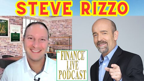 Dr. Finance Live Podcast Episode 84 - Steve Rizzo Interview - Hall of Fame Speaker - Comedian