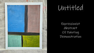 "Untitled 2" Expressionist Oil Painting Demonstration #forsale