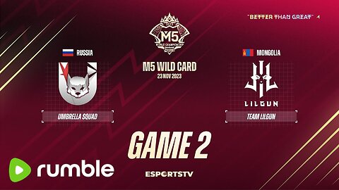 M5 Wild Card Day 1 | Umbrella Squad vs Team Lilgun | GAME 2 | Mobile Legend Championship 2023